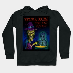 Toil & Trouble Hoodie